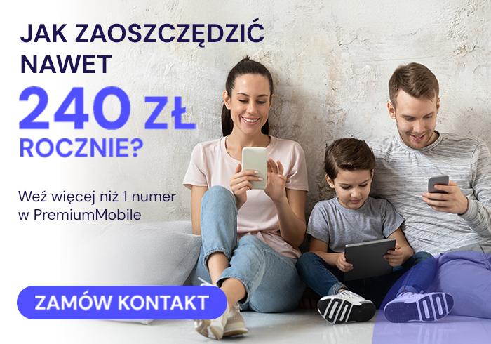 Jak zaoszczędzić 240 zł rocznie PremiumMobile