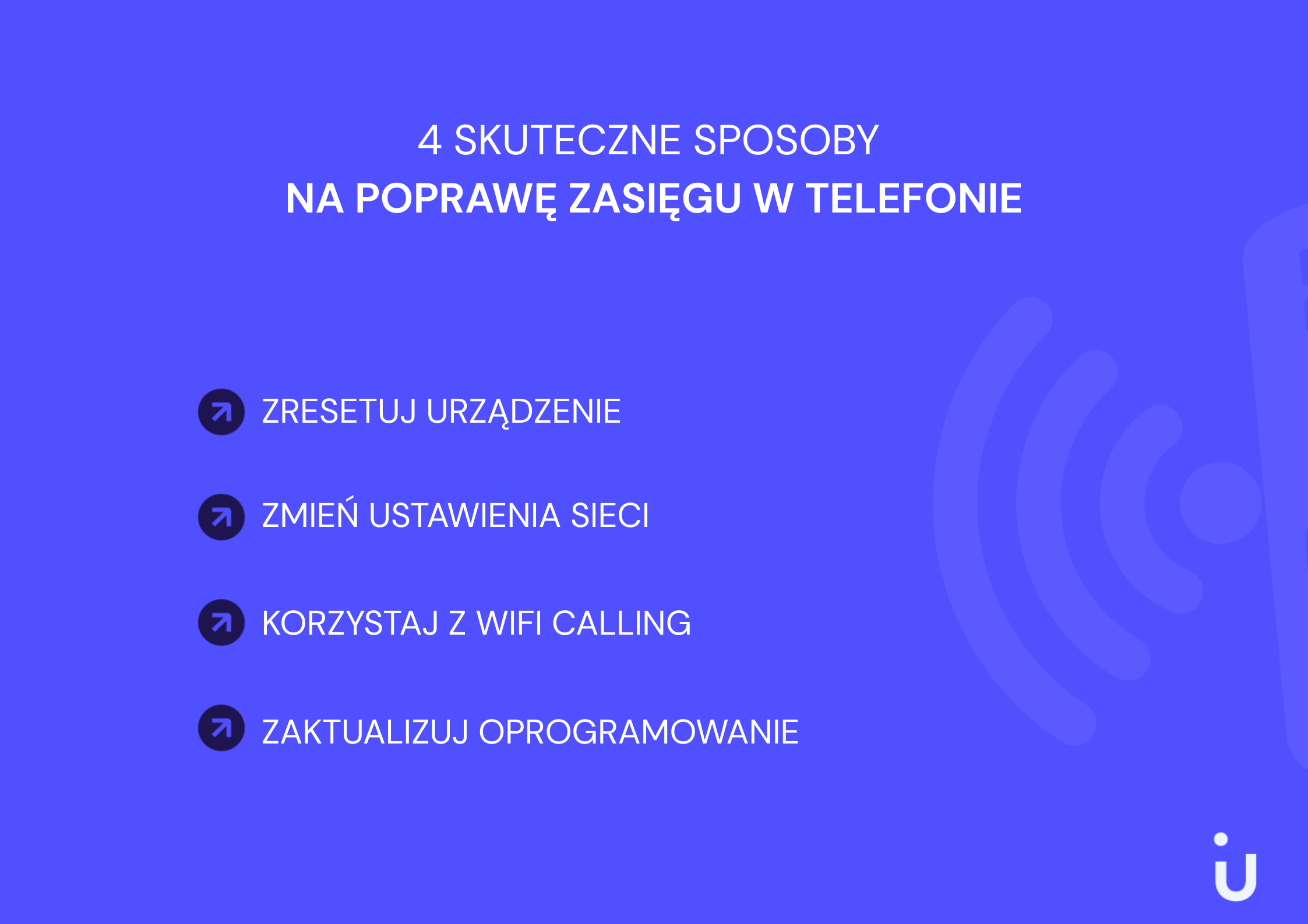 Opis 4 skutecznych sposobów na poprawę zasięgu w telefonie